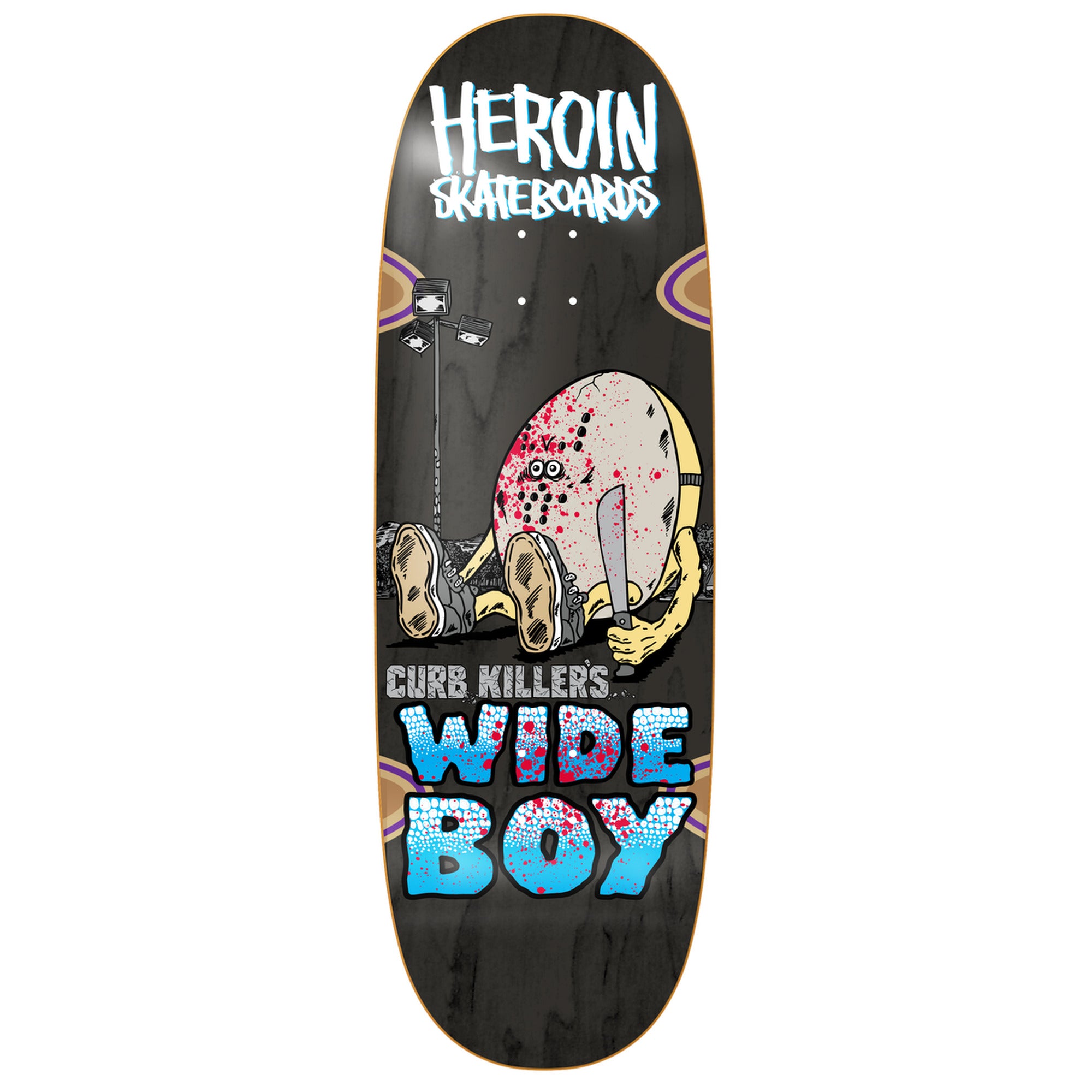 Heroin Curb Killer Wide Boy 10.75" x 32.4" Skateboard Deck