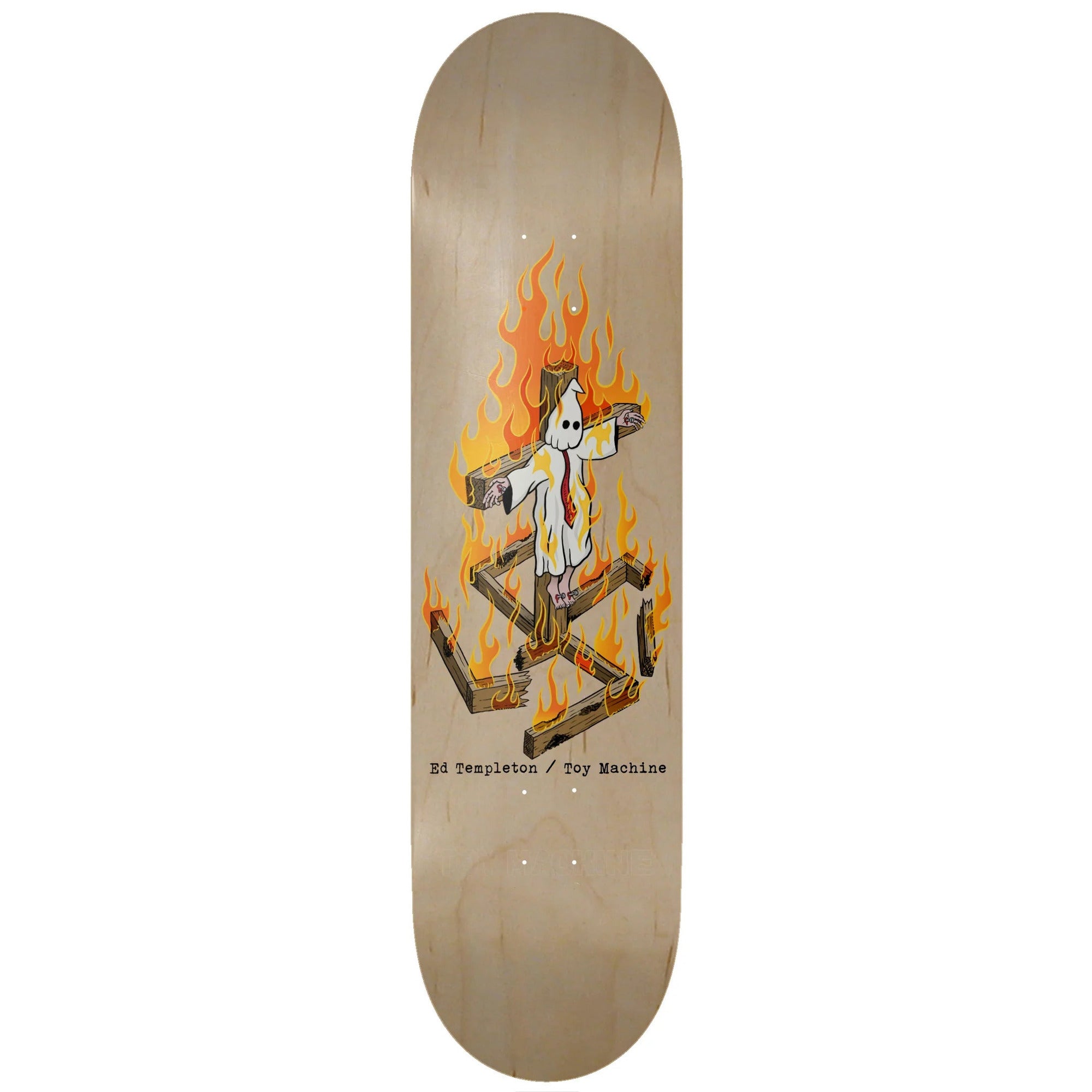 Toy Machine Ed Templeton Charred Cross 8.5" x 32.25" Wood Skateboard Deck